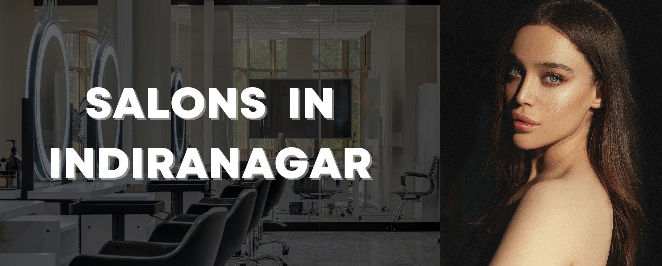 Salons In Indiranagar
